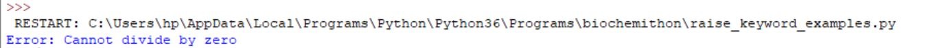 Python | raise keyword - BioChemiThon